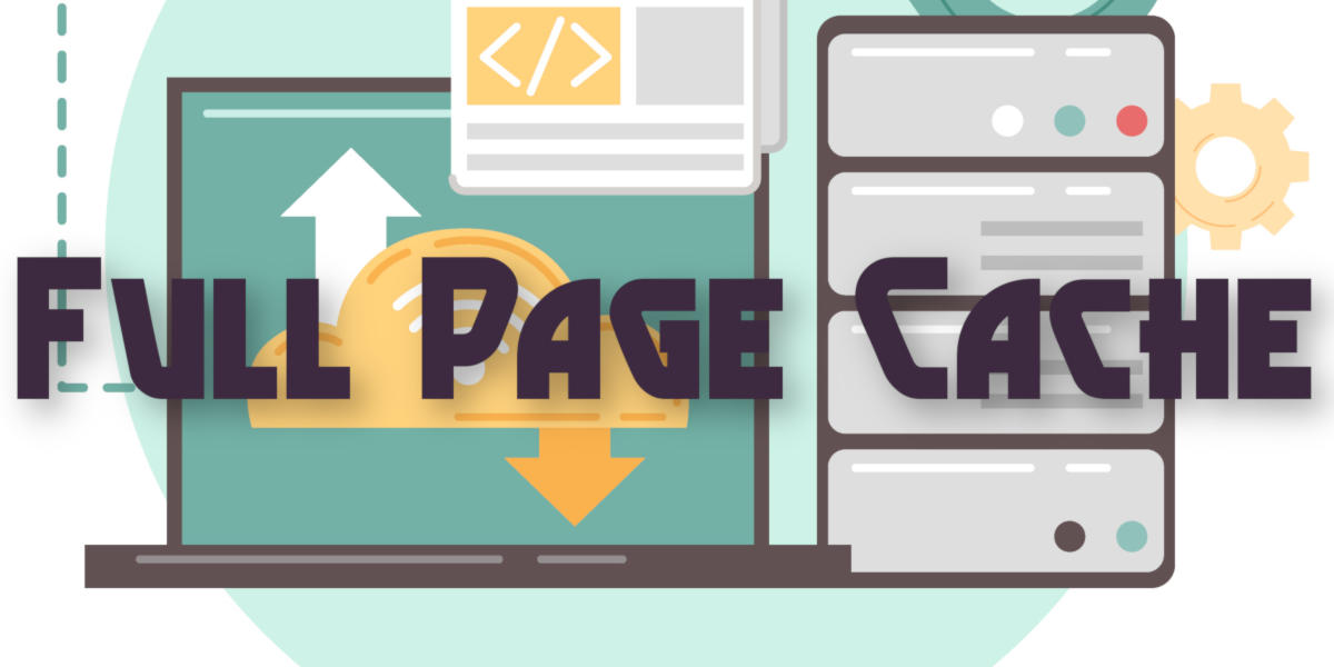 How does Full Page Cache(FPC) work?