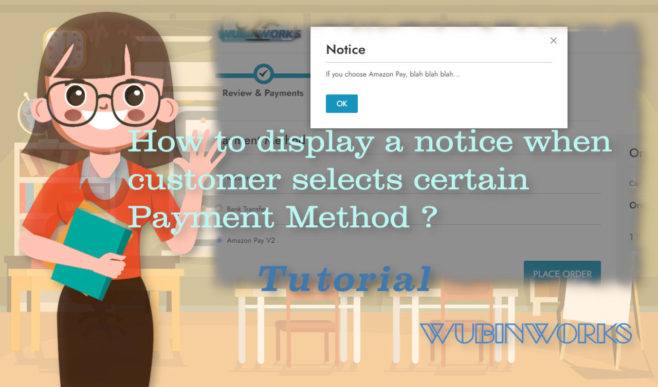 How to display a notice when customer selects certain Payment Method in Magento 2?